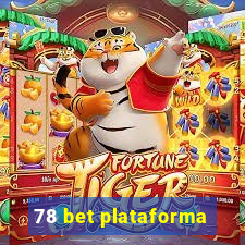 78 bet plataforma